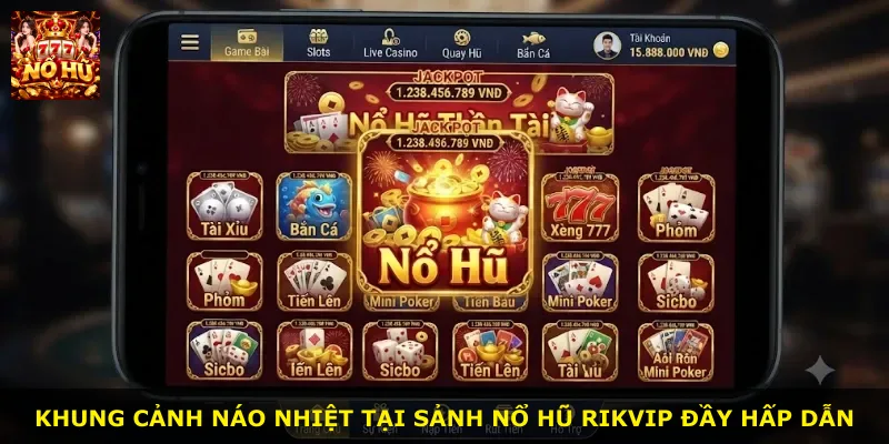 Khung cảnh náo nhiệt tại sảnh nổ hũ Rikvip đầy hấp dẫn