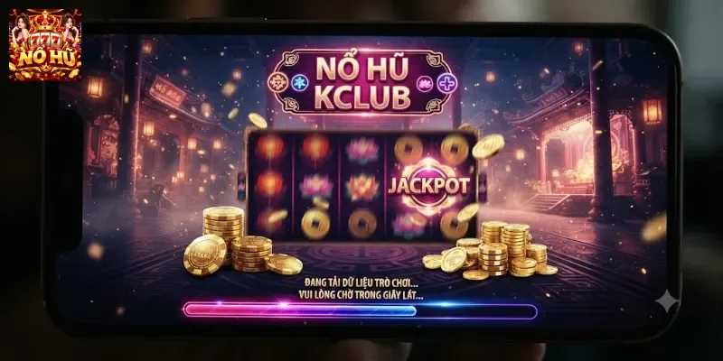 Nổ Hũ KCLUB – Điểm Cộng Và Điểm Trừ Của Sảnh Nổ Hũ