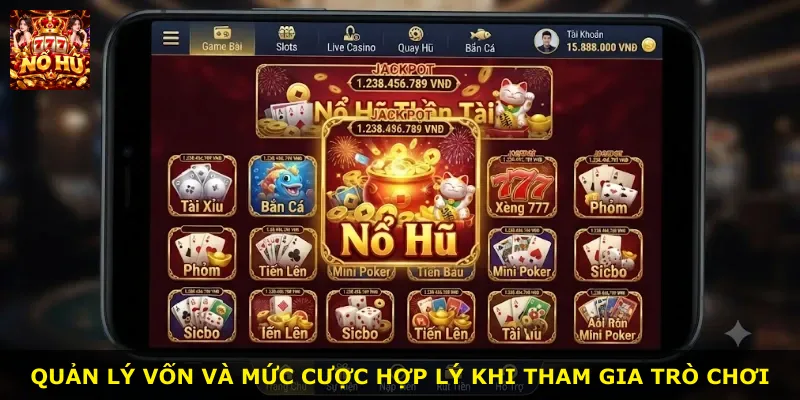Quản lý vốn và mức cược hợp lý khi tham gia trò chơi